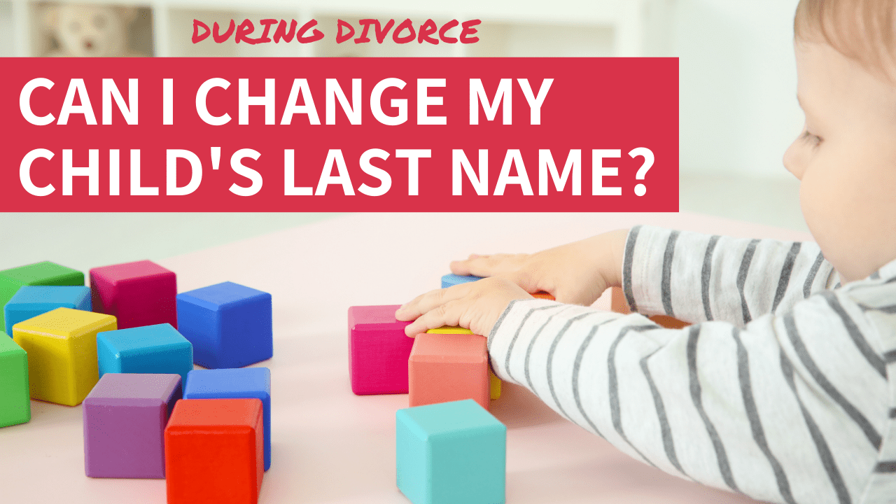 Can I Change My Child s Last Name Without Father s Consent Sterling