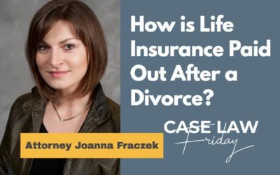 How Does Life Insurance Work After A Divorce In Wisconsin?