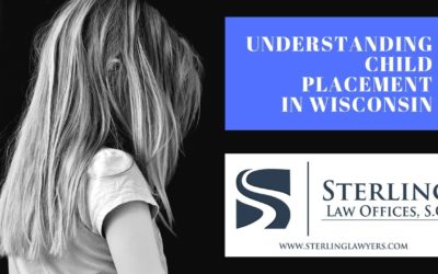 Understanding Child Placement In Wisconsin